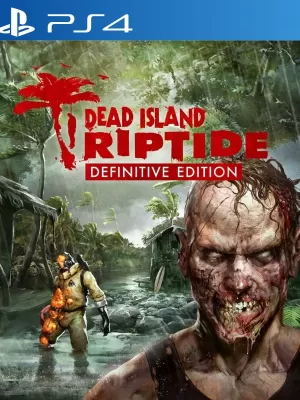 Dead Island Riptide Definitive Edition PS4